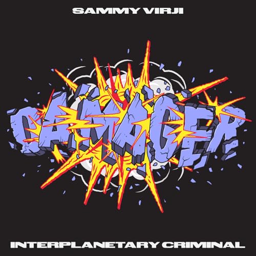 Sammy Virji & Interplanetary Criminal