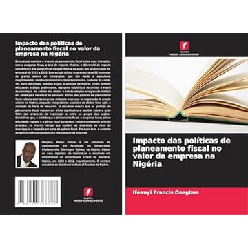 Capa do livro Impacto das políticas de planeamento fiscal no valor da empresa na Nigéria