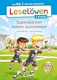 Leselöwen 2. Klasse - Superstürmer halten zusammen!: Die Nr. 1 für den Leseerfolg - Mit Leselernschrift ABeZeh - Erstlesebuch für Kinder ab 7 Jahren (German Edition)