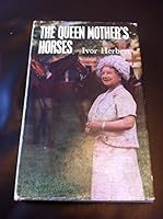 The Queen Mother's horses B0000CNQ1L Book Cover
