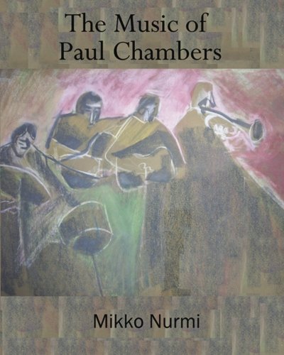 The Music of Paul Chambers