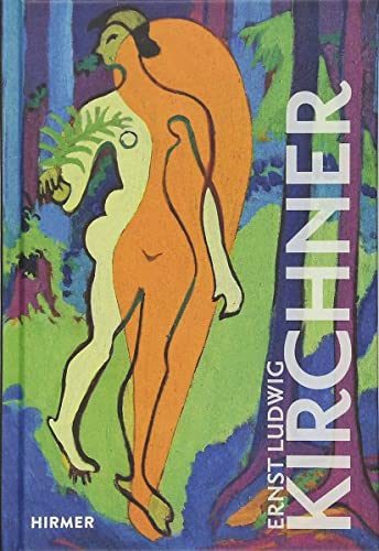  Ernst Ludwig Kirchner: The Great Masters of Art