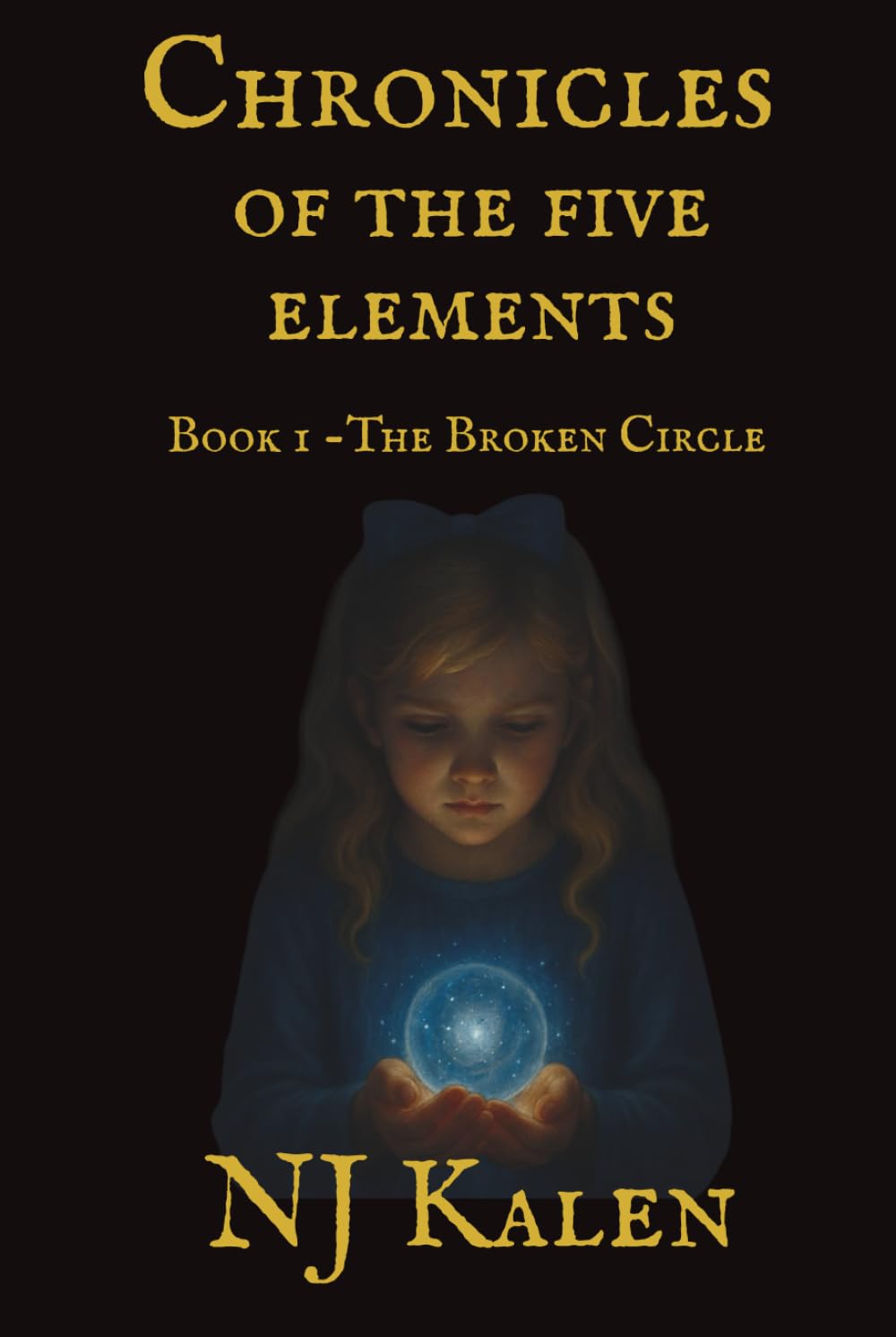 Chronicles of the five Elements: The Broken Circle