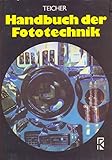 Handbuch der Fototechnik