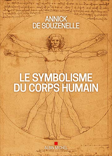  Le Symbolisme du corps humain (édition 2020-illustrée) PDF