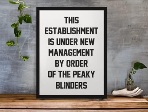 Impression murale A4 par Order Of The Peaky Blinders - Citation Peaky Blinders - Décoration d'intérieur - Impression de couloir - Impression de salon - Impression Midlands - Décoration murale de bar Cover