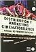 Distribución y marketing cinematográfico. Manual de primeros auxilios