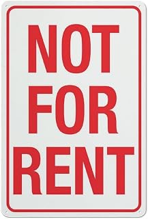 Not for Rent Sign - 12x8 inch Rust-Free Aluminum Warning Plate (Pre-Drilled Holes, Weather Resistant) - Sturdy for Homes, Outdoor Use