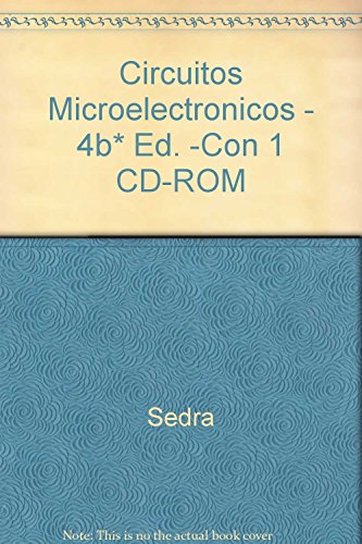 Circuitos microelectrónicos 4a edición. Con CD-... [Spanish] 9706133798 Book Cover