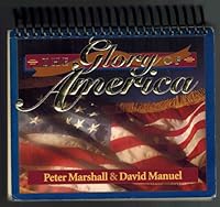 The Glory of America Daily Thought Calendar 550440164X Book Cover