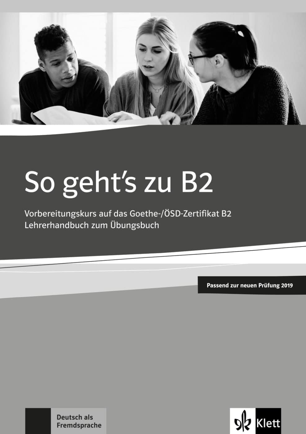 So geht's zu B2: Lehrerhandbuch B2 2019 Paperback – 29 Jan. 2019