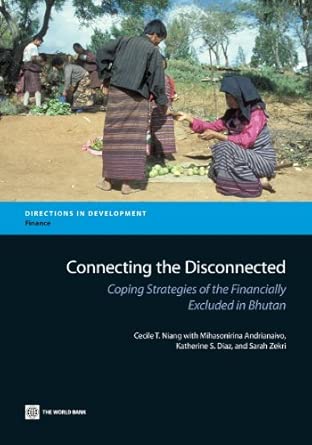 Connecting the Disconnected: Coping Strategies of the Financially Excluded in Bhutan book cover