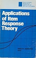 Applications of Item Response Theory 0919055052 Book Cover