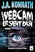 Produktbild Webcam - Er sieht dich: Horror (Tom Mankowski)