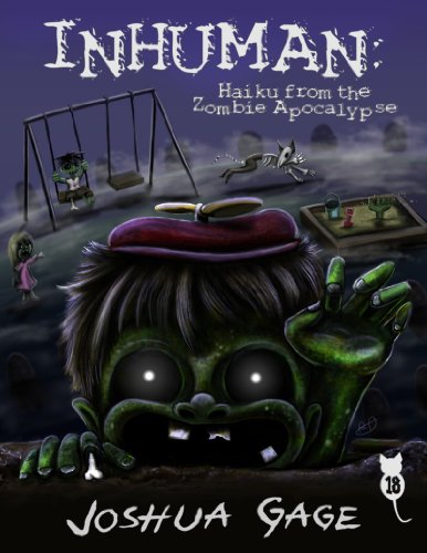 Cover of Inhuman: Haiku from the Zombie Apocalypse