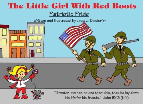 The Little Girl With Red Boots: Patriotic Pride: Patriotic Pride