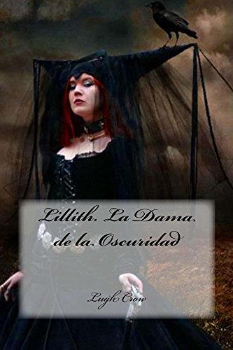 Lillith. La Dama de la Oscuridad