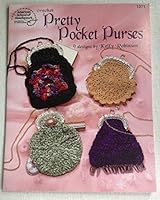 Crochet pretty pocket purses: 9 designs 0881958700 Book Cover