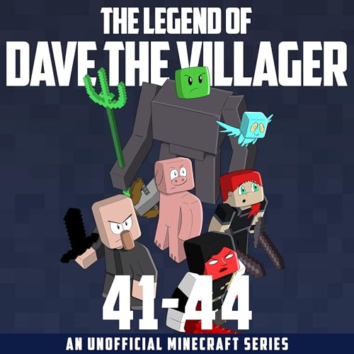 The Legend of Dave the Villager Books 41&amp;ndash;44: An Unofficial Minecraft Series by Dave Villager episode artwork