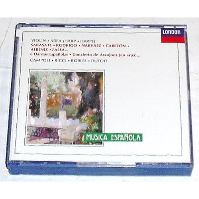 Spanish Music: Violin and Harp - Marisa Robles & Alfredo Campoli