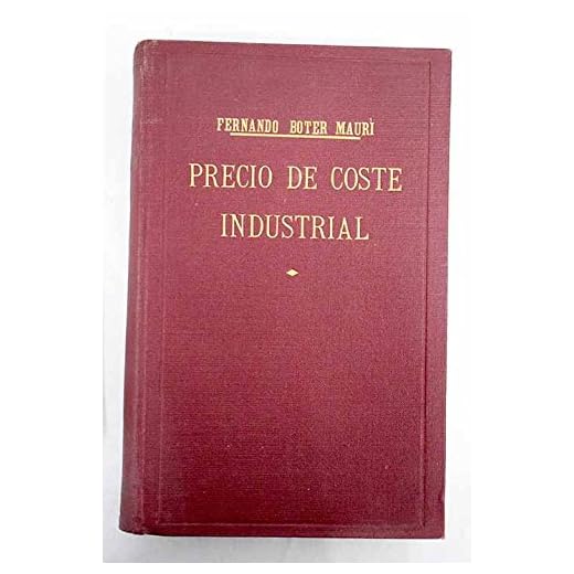 PRECIO DE COSTE INDUSTRIAL