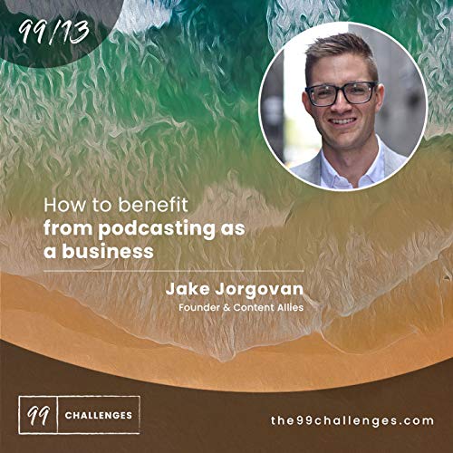 How to benefit from podcasting as a business