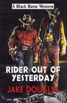 Paperback Rider Out of Yesterday [Large Print] Book