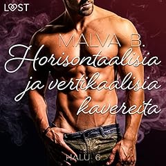 Couverture de Horisontaalisia ja vertikaalisia kavereita - eroottinen novelli