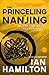 The Princeling of Nanjing: The Triad Years (An Ava Lee Novel Book 8) (English Edition)