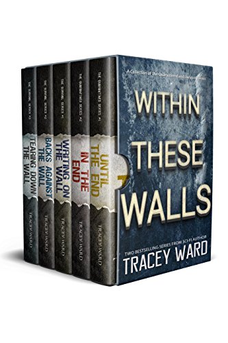 Within These Walls: A Compilation of the Quarantined and Survival Series