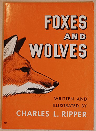 Foxes and Wolves B001R1XQHA Book Cover