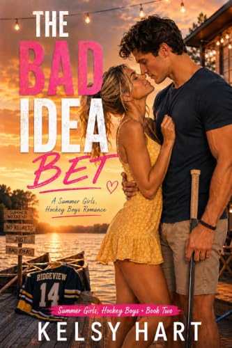 The Bad Bet (Summer Girls, Hockey Boys Book 2) (English Edition)