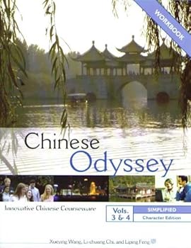 Chinese Odyssey 3 & 4: Innovative Chinese Courseware - Workbook