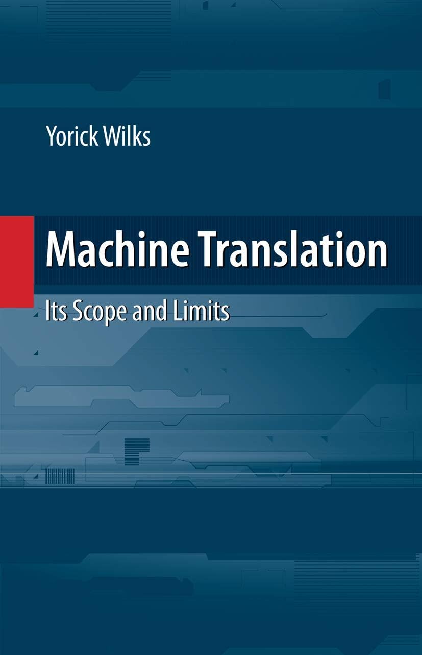 Buy Machine translation its scope and limits — BookShops.in