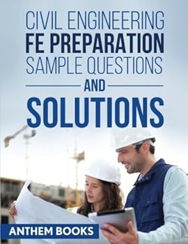 Paperback Civil Engineering FE Exam Preparation Sample Questions and Solutions Book