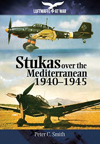 Stukas Over the Mediterranean, 1940-1945 1848328001 Book Cover