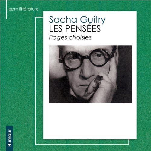 Les pensées / Pages choisies