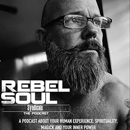 The Rebel Soul Syndicate Podcast cover art