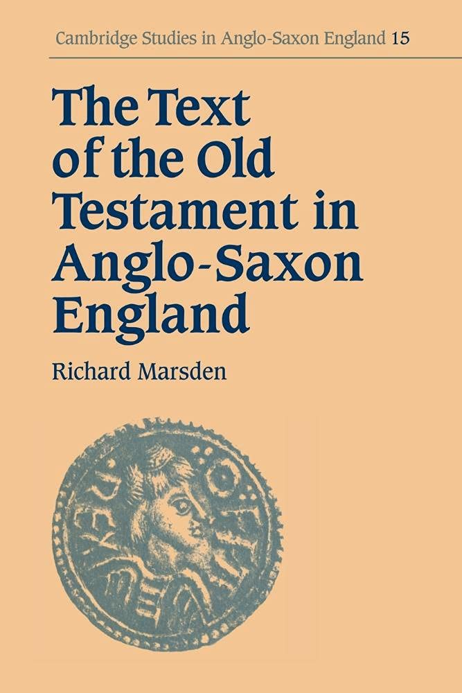 Text of Old Testament Anglo-Saxon (Cambridge St. Marsden<|