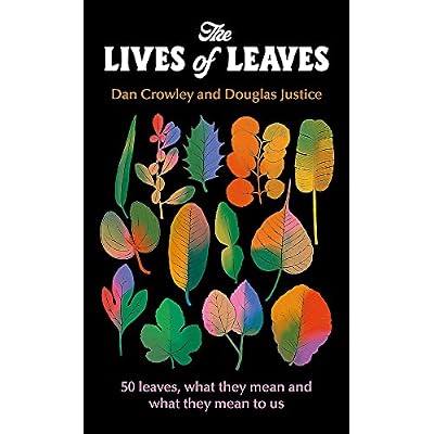 The Lives of Leaves