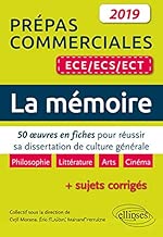 Download La Mémoire. 50 œuvres en fiches pour réussir sa dissertation de culture générale - Prépas commerciales ECE / ECS / ECT 2019 PDF