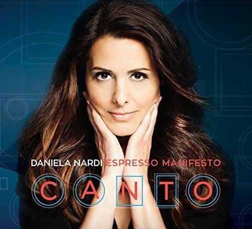 Espresso Manifesto: Canto [Audio CD] NARDI, DANIELA