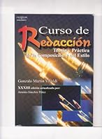 Curso de Redaccion: Teoria y Practica de La Composicion y del Estilo 8428325707 Book Cover