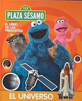 El libro de las preguntas de Barrio S‚samo: El universo (El libro de las preguntas de Barrio Sésamo) 8441324948 Book Cover