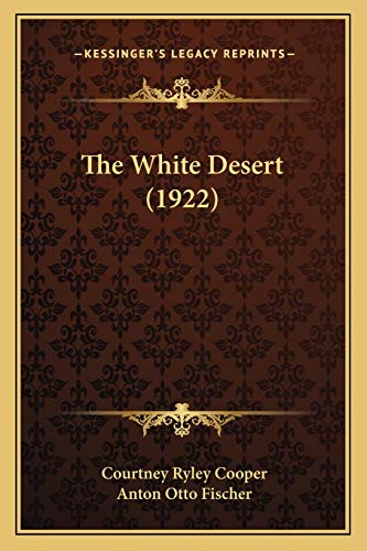The White Desert (1922)