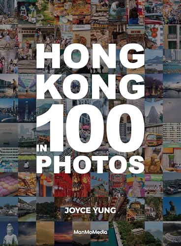 Hong Kong in 100 Photos