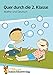 Quer durch die 2. Klasse, Mathe und Deutsch - A5-Übungsblock: Übungen für die Grundschule - Mathe-Rätsel und Deutsch-Rätsel, Ferienblock (Lernspaß Übungsblöcke, Band 662)