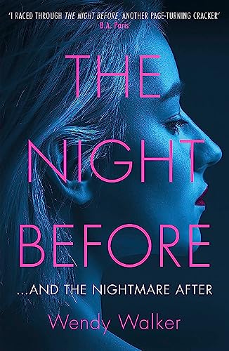 The Night Before: 'A dazzling hall-of-mirrors t... 1409190021 Book Cover