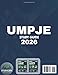 UMPJE STUDY GUIDE 2026: 1100+ Practice Questions, Comprehensive Domain Review, and Detailed Explanations for UMPJE Exam Success