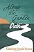 Along the Garden Path (Addison Erhard Series) (Volume 1)